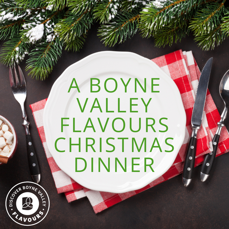 A Boyne Valley Flavours Christmas Dinner