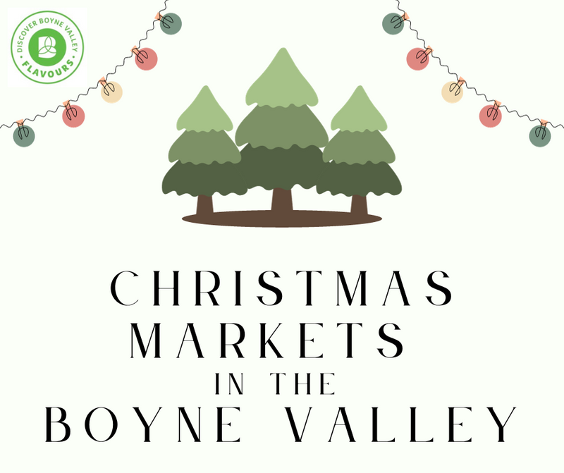 Christmas Markets in the Boyne Valley