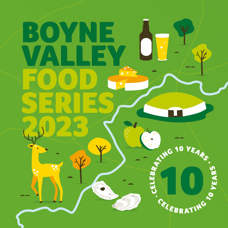 Boyne Valley Food Series Celebrates Ten Year Anniversary
