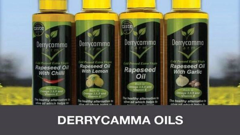 Derrycamma Farm Foods, producers of Cold Pressed Rapeseed Oils