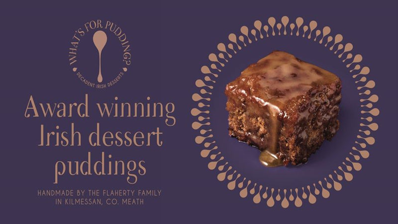 Meath based Mother & Son run company providing gorgeous home-made dessert puddings and delicious sauces.